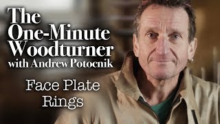 The One Minute Woodturner - Faceplate Rings