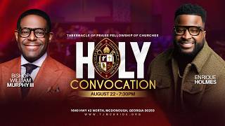 Bishop William Murphy lll & Enrique Holmes | Holy Convocation 2026
