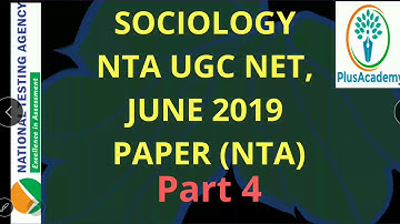Sociology NTA UGC NET Solved Paper June 2019 | Part 4 |