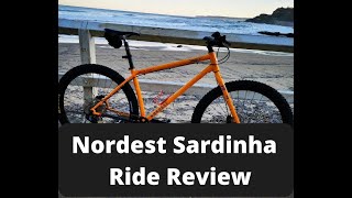 Nordest Sardinha Ride Review