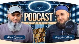 Podcast Station | Adnan Because With Anis Saba Lakhana