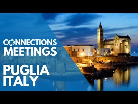 Connections Meetings in Puglia, Italy
