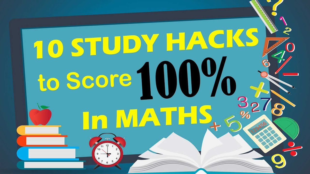 Study Stack 100 10 Study Hacks to score 100% in MATHS |#studyhacks #topperinmaths # ...
