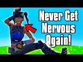 How To STOP Getting Nervous In Fortnite
