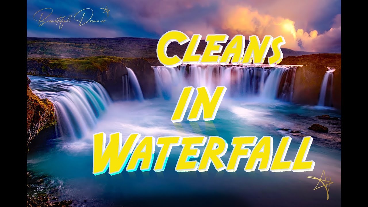 Water Fall Cleanse Cleanse in the Waterfall Allow the pain and fear of yesterday to wash ...