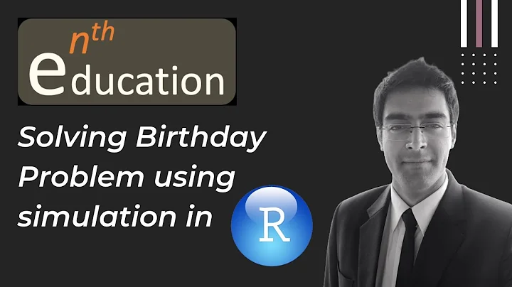Solving Birthday Problem in R | Simulation | R Studio