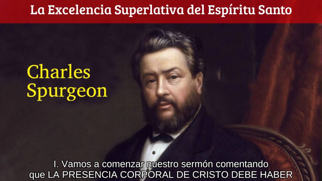 El Consolador, El Espíritu Santo - Charles Spurgeon