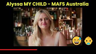 Alyssa "I HAVE A CHILD" 👶 - MAFS (Married At First Sight Australia Season 10)