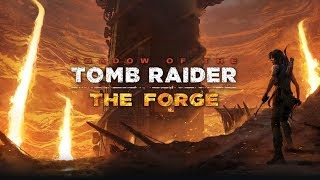 The Forge I Shadow Of The Tomb Raider Dlc Bölüm 1