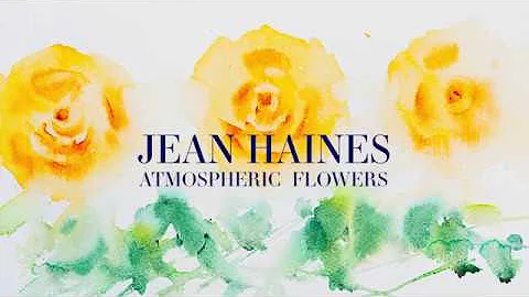 Preview | Atmospheric Flowers with Jean Haines