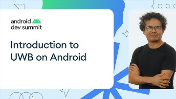 Introduction to Ultra-wideband on Android