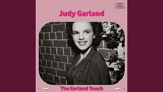 The Garland Touch Medley: Lucky Day / I Happen to Like New York / Comes Once in a Lifetime /...