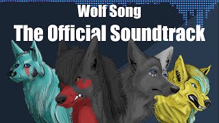 Wolf Song: The Full Official Soundtrack