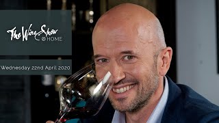 Episode 15 with Sommelier's Choice | The Wine Show @ HOME | Wednesday 22nd April 2020