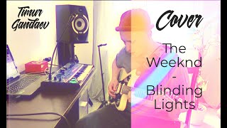The Weeknd - Blinding Lights (cover by timur gandaev)
