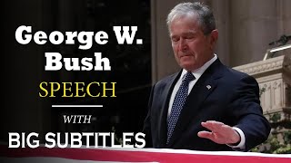 George W. Bush’s Emotional Eulogy for His Father | ENGLISH SPEECH with BIG Subtitles