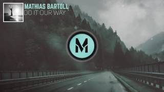 Mathias Bartoll - Do It Our Way