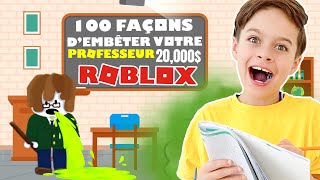 J'Ai Dépensé 20,000$ ROBUX Pour Énerver La PROF - Roblox Présentation Experience