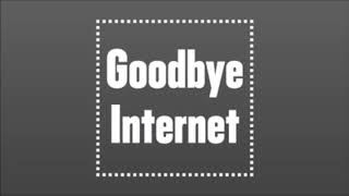 Goodbye Internet #129