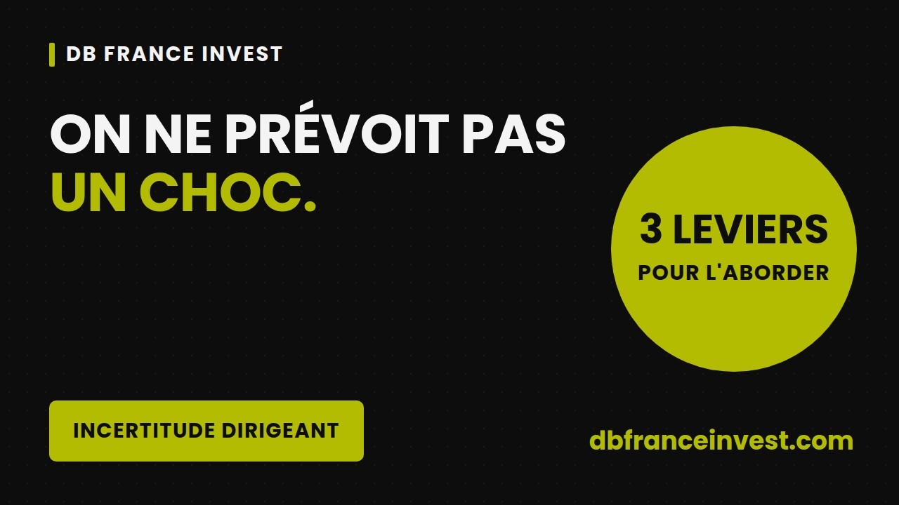 Incertitude dirigeant : trois leviers pour aborder un choc