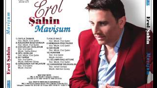 Erol Şahin - Huriyem Resimi