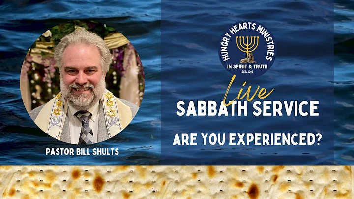 Are You Experienced? with Pastor Bill Shults