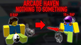 Arcade Haven Nothing to Something: Day 1