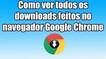 Como mudar o local para onde vai o download?