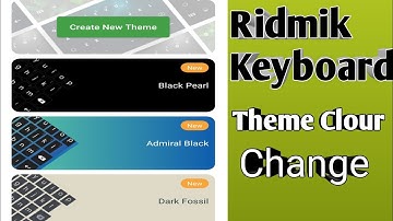 Ridmik Keyboard Theme Clour Change। how to change ridmik keyboard theme Clour। রিদমিক থীম চেঞ্জ