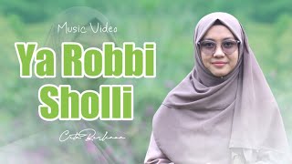 Ya Robbi Sholli Cita Berliana Cover