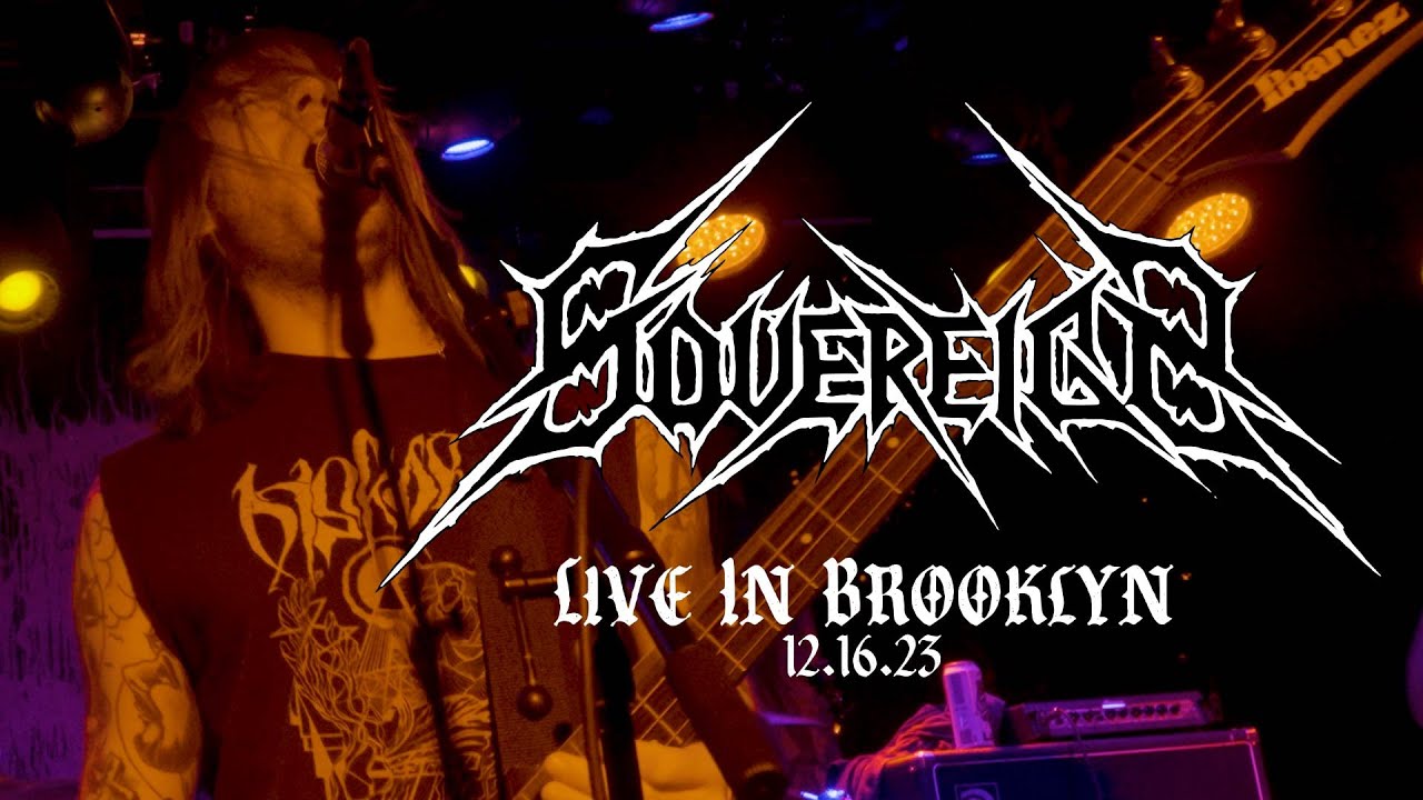 SOVEREIGN - Live in Brooklyn 12/16/23 - FULL SET