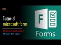 Cara Mudah Membuat Soal Online Dengan Microsoft Form office 365