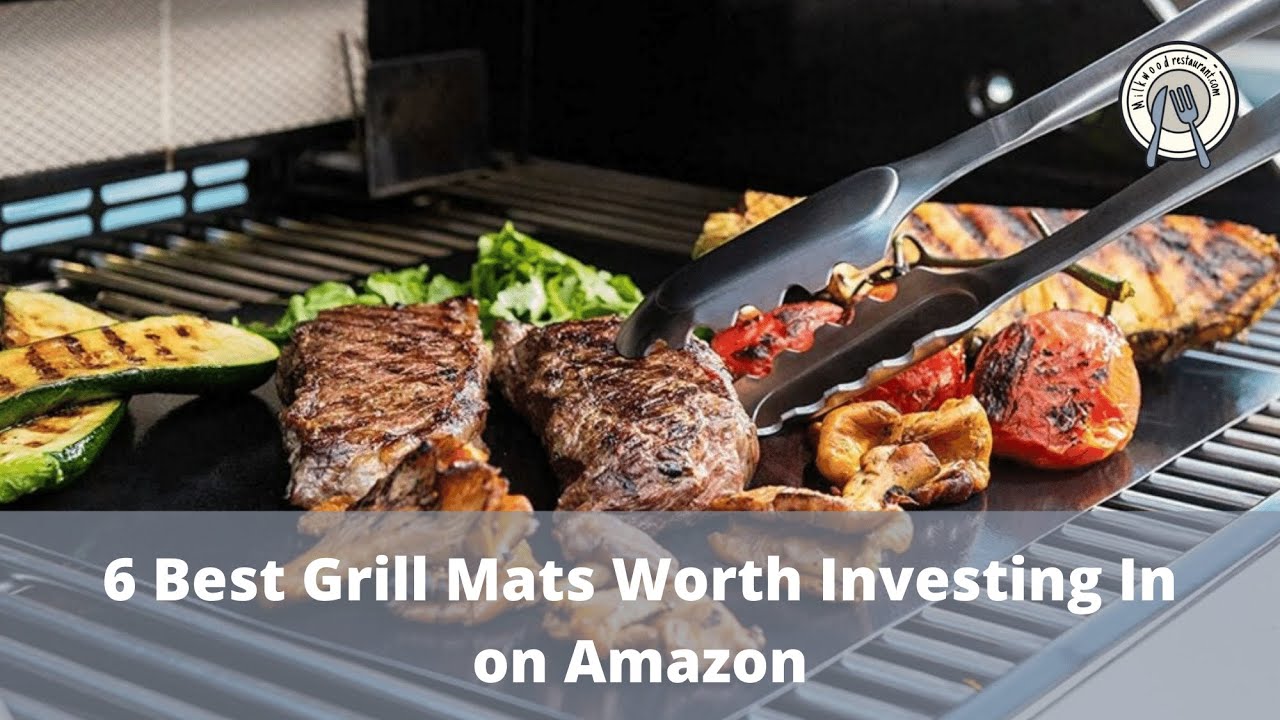 6 Best Grill Mats Worth Investing In On Amazon YouTube