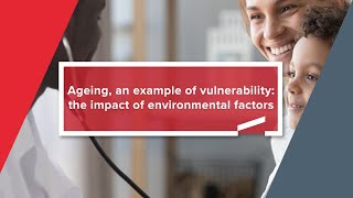 EUR-Live - Ageing, an example of vulnerability