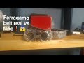 FERRAGAMO BELT REAL VS FAKE COMPARISON