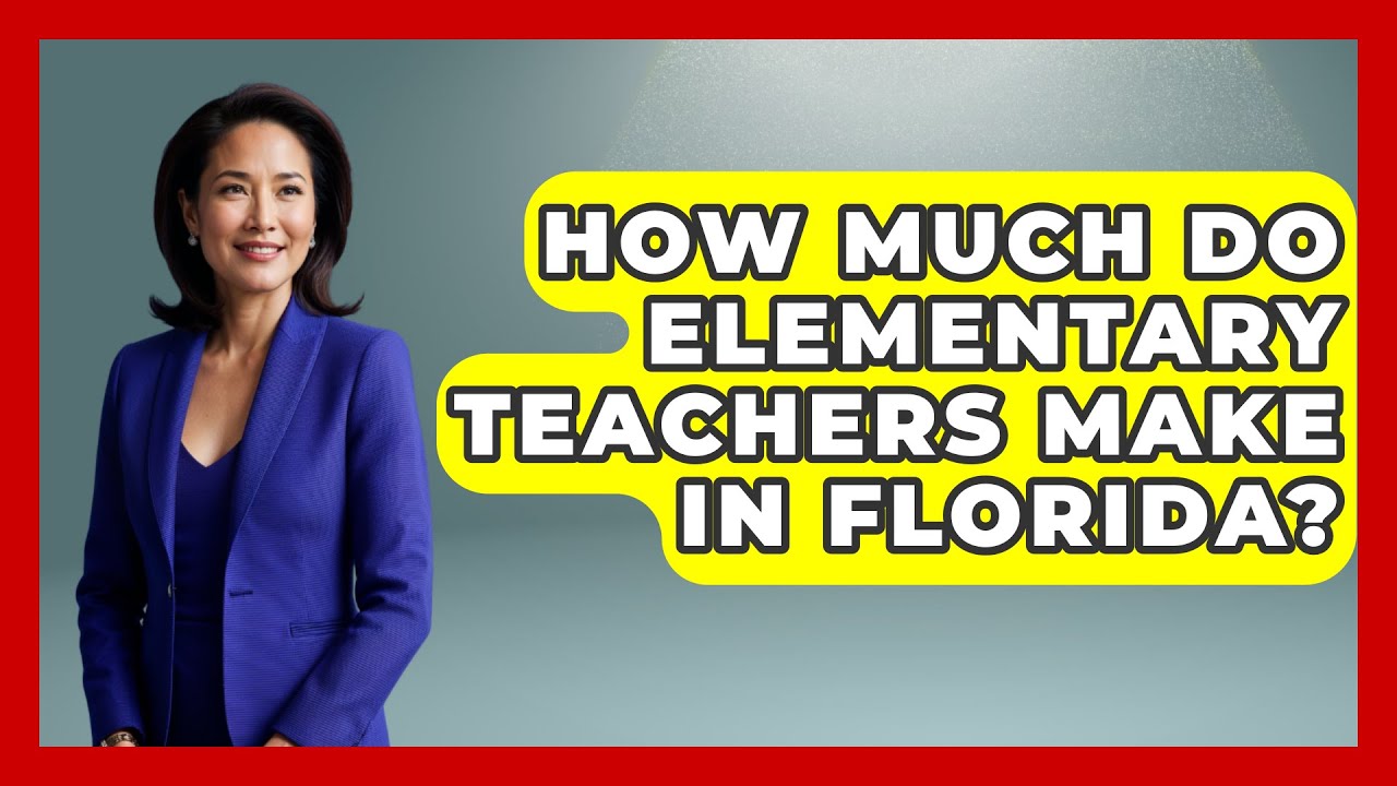 How Much Do Elementary Teachers Make In Florida Childhood Education