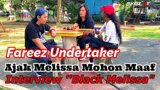 [4K] Ajak Melissa Mintak Maaf Atas Silap Kata Dengan Fareez Undertaker