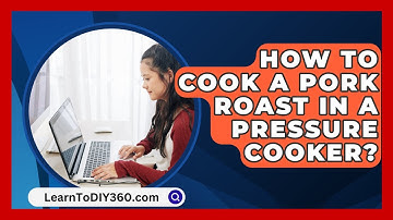 How To Cook A Pork Roast In A Pressure Cooker? - LearnToDIY360.com