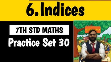7th Std Maths|Chapter No 06|INDICES|Practice Set 30
