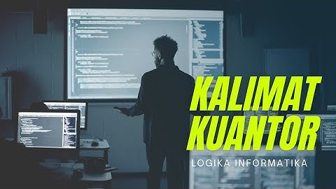 "kalimat kuantor" kel.6 logika informatika||Universitas Pamulang
