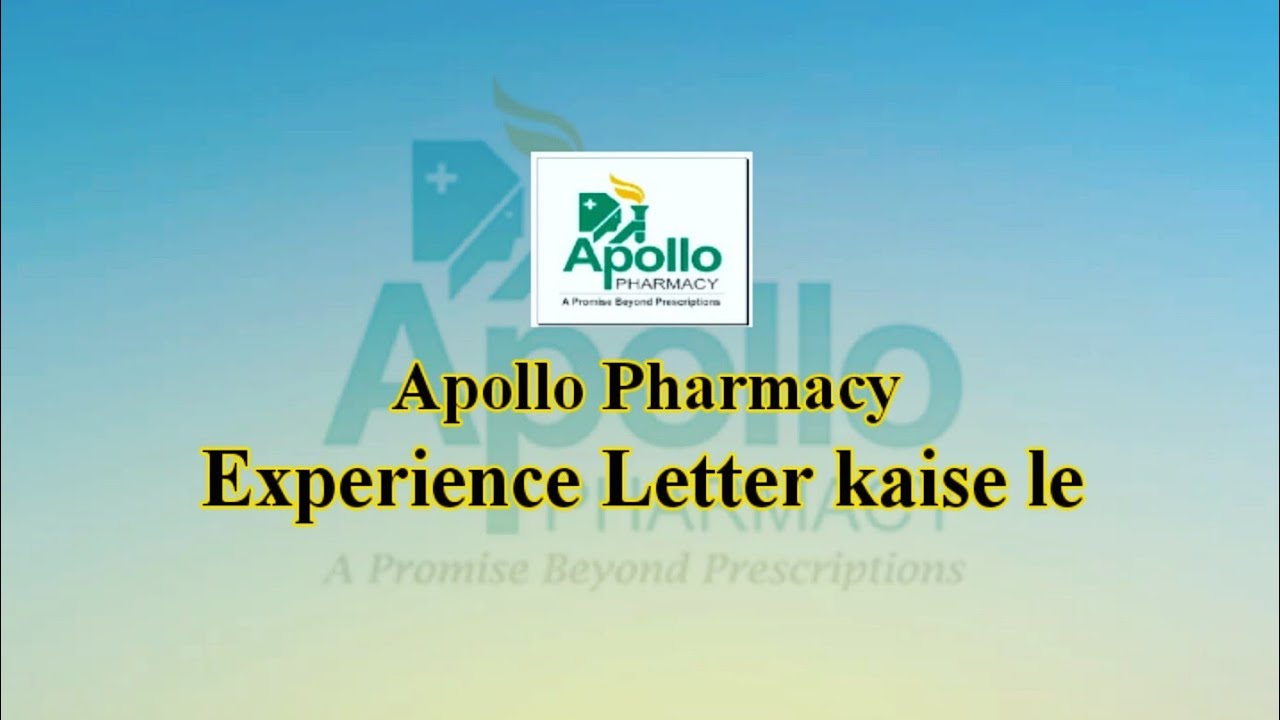 Apollo Pharmacy | Experience Letter Kaise Le | Pharmacist & Asst Pharmacist