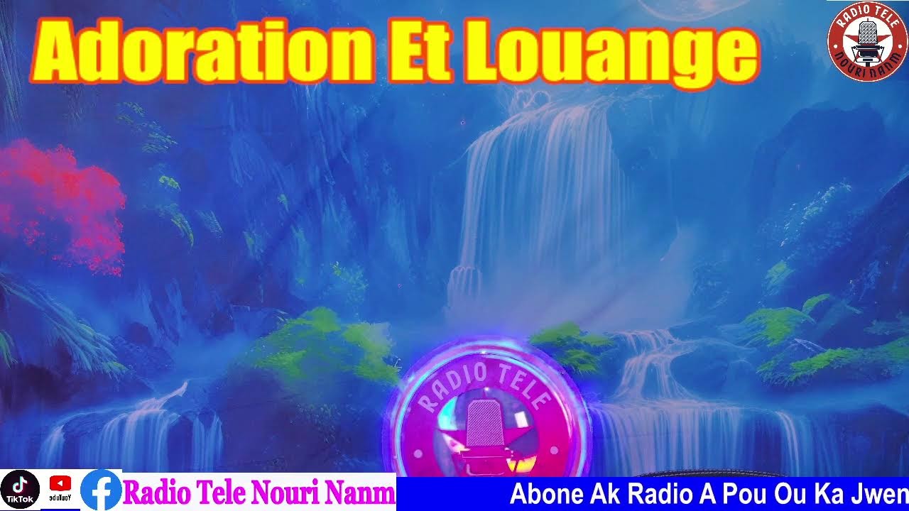 Adoration Et Louange  Chretienne