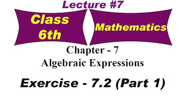 Algebraic Expressions | Exercise 7.2 - Part 1 | Chapter 7 | Mathematics | class 6th | educart book