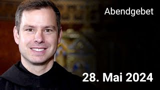 Abendgebet aus Maria Laach 28. Mai 2024