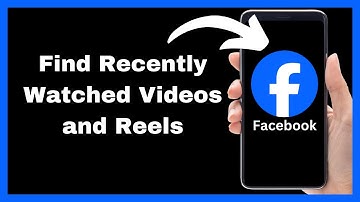 How to Find Recently Watched Videos and Reels on Facebook - Quick Guide