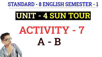 Std 8 English sem 1 unit 4 activity 7