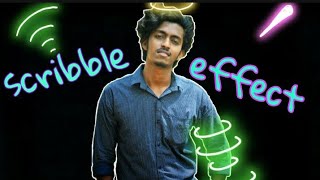 SCRIBBLE GLOW EFFECT | ഇനി വളരെ EASY | KEJI 4 |