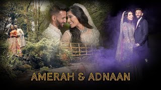 Amerah & Adnaan, Amazing Pakistani Cinematic Wedding Highlights