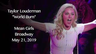 'World Burn'  Taylor Louderman (Broadway)