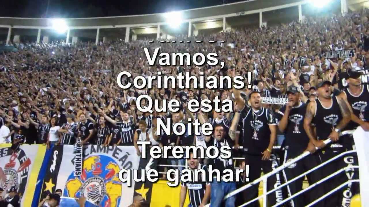 Corinthians - Vamos jogar com raça e com o coração! - Série Cantos da Fiel  